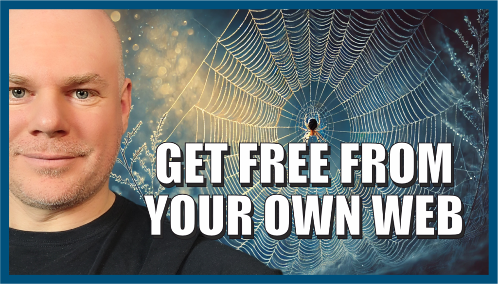 Stuck in the spider web - your spiritual awakening starts here