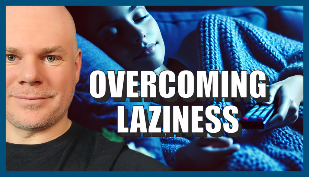 Childhood Conditioning and Motivation Break Free from Laziness Today Motivational Speech 2024