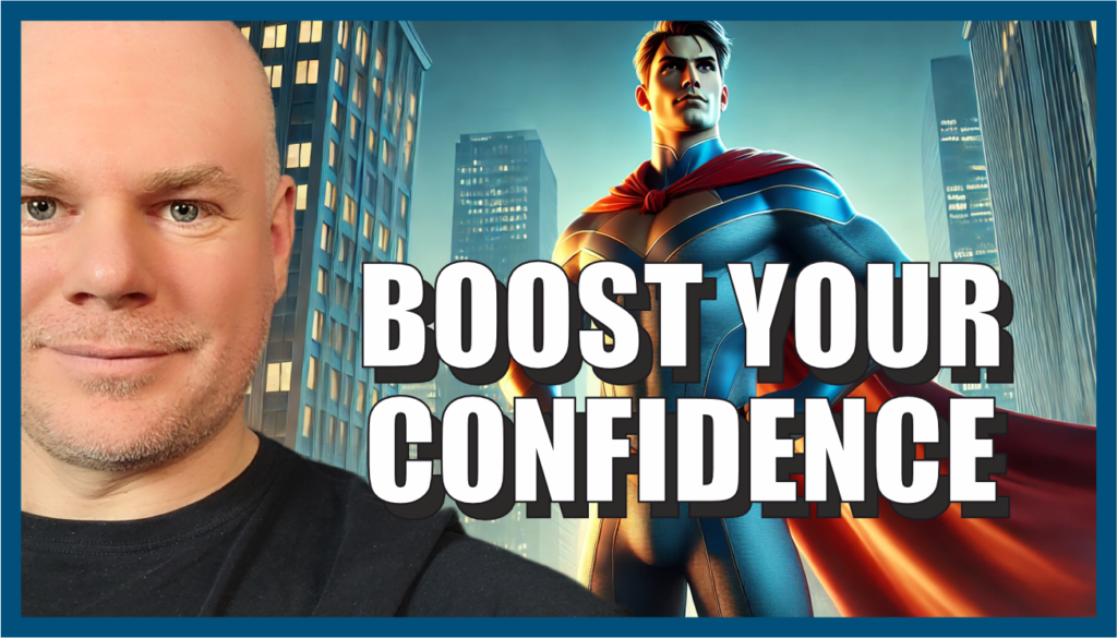 How to Boost Your Confidence by Focusing on Your Unique Talents