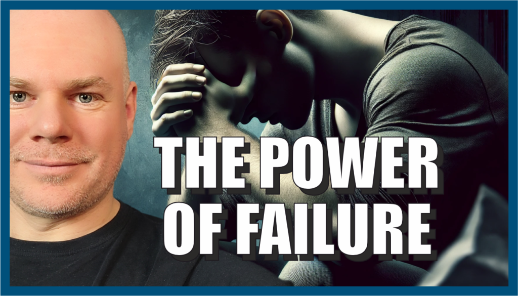 Why Failing is Essential for Personal Growth and Success